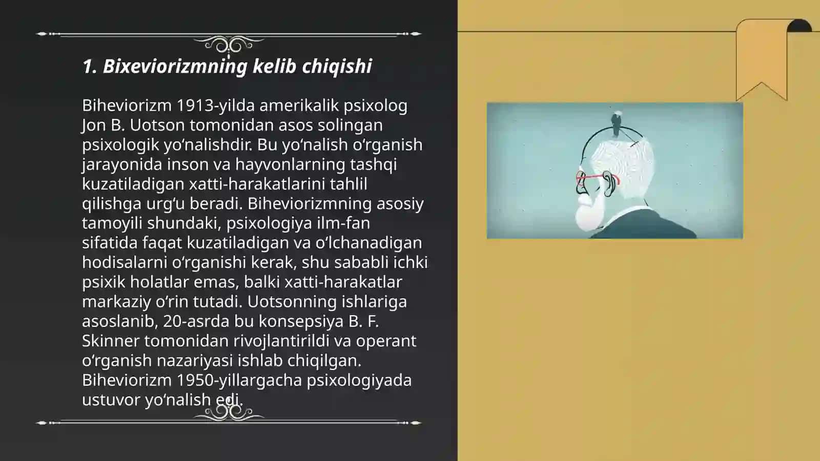Bixeviorizmning asosiy g'oyasi 3
