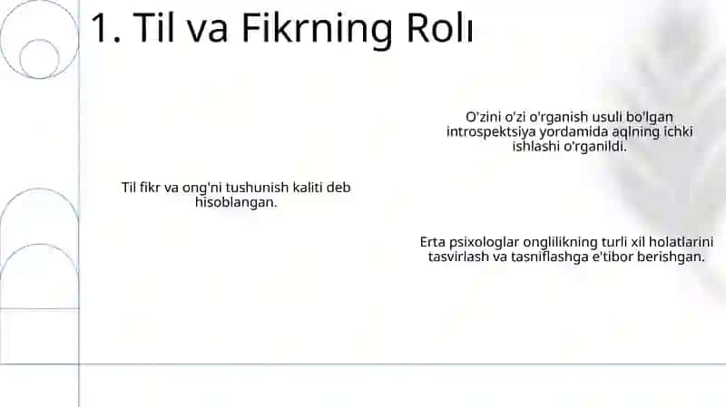 Eksperimental psixologiya shakllanishiga qadar psixalogiyaning ong haqidagi fan sifatida rivojlanishi 3