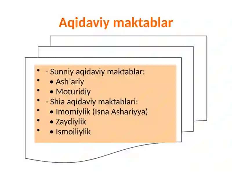 Islom dini manbalari, aqidaviy maktablari va ularning hozirgi davrdagi ahamiyati 3