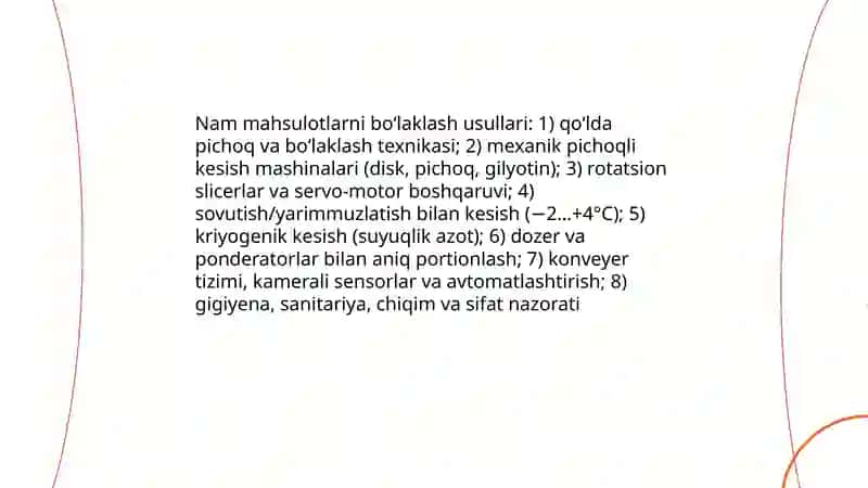 Nam mahsulotlarini bo‘laklash va havo bilan ishlov berish 3