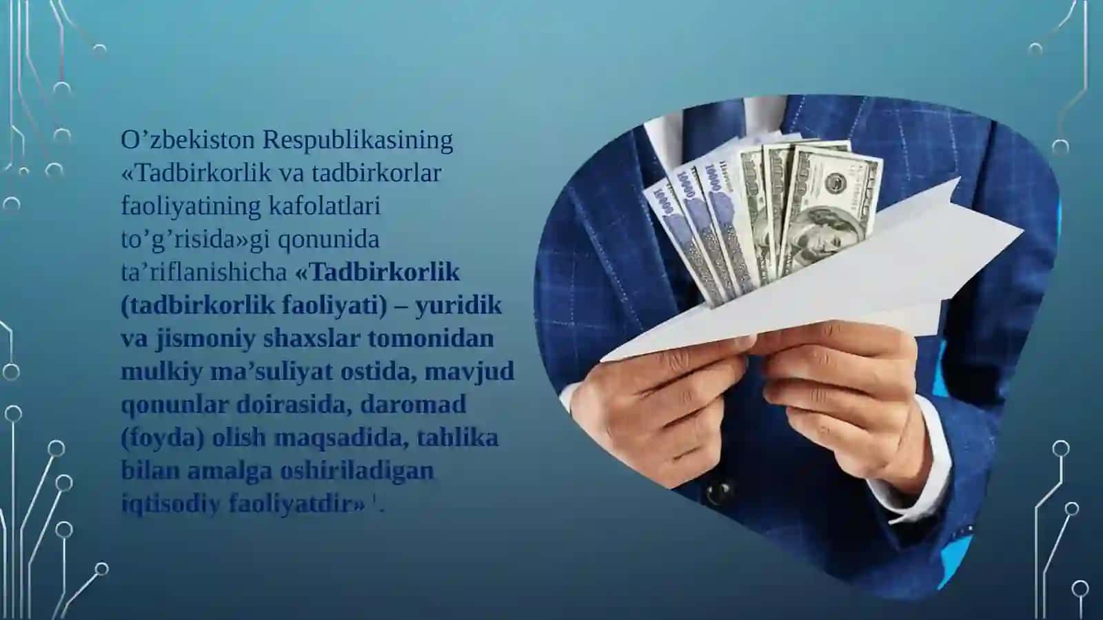 Tadbirkorlik faoliyati.Tadbirkorlik kapitali va uning aylanishi 3