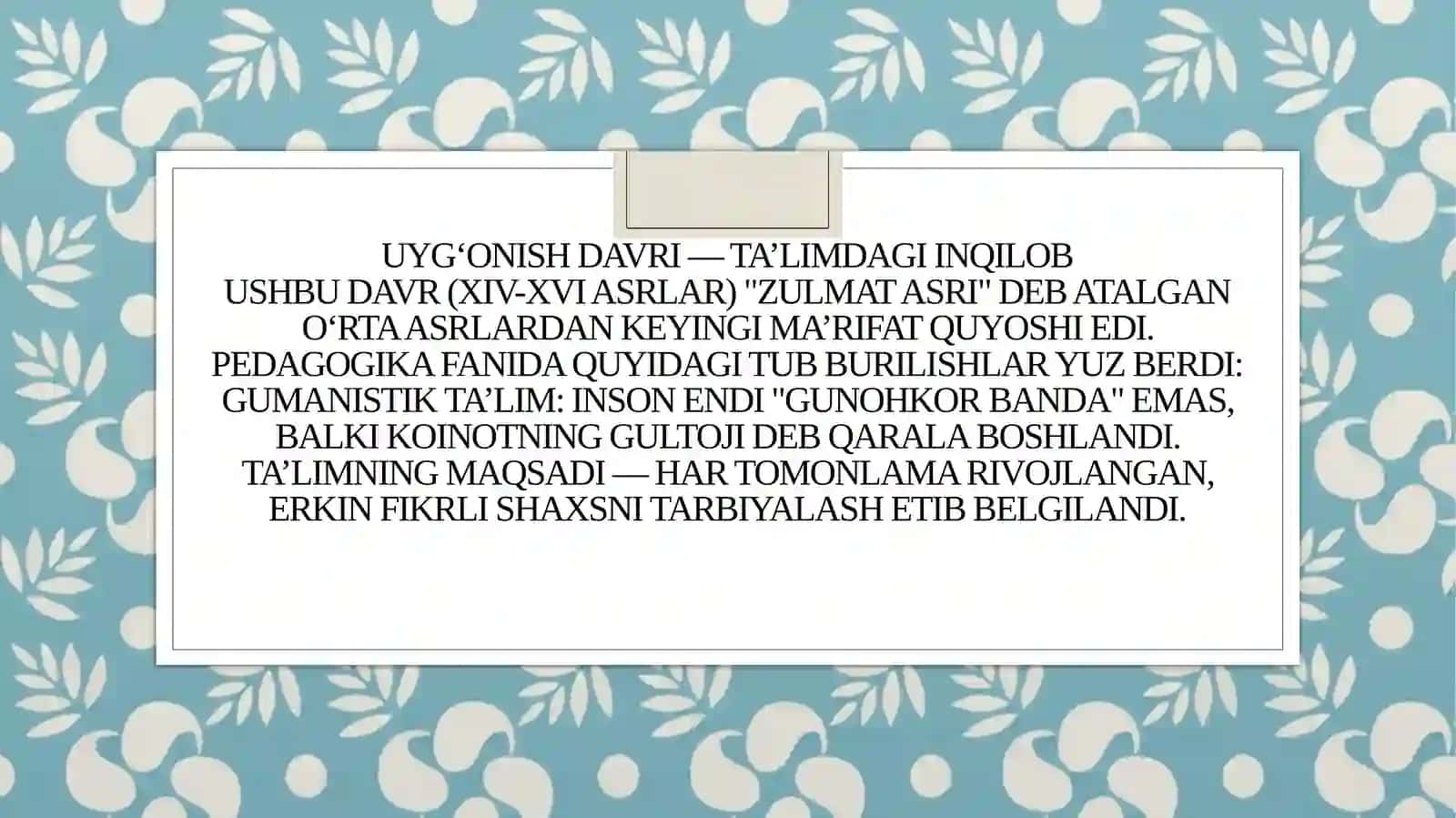 g’arb  uyg’onish davrida pedagogika fani taraqqiyoti. 3