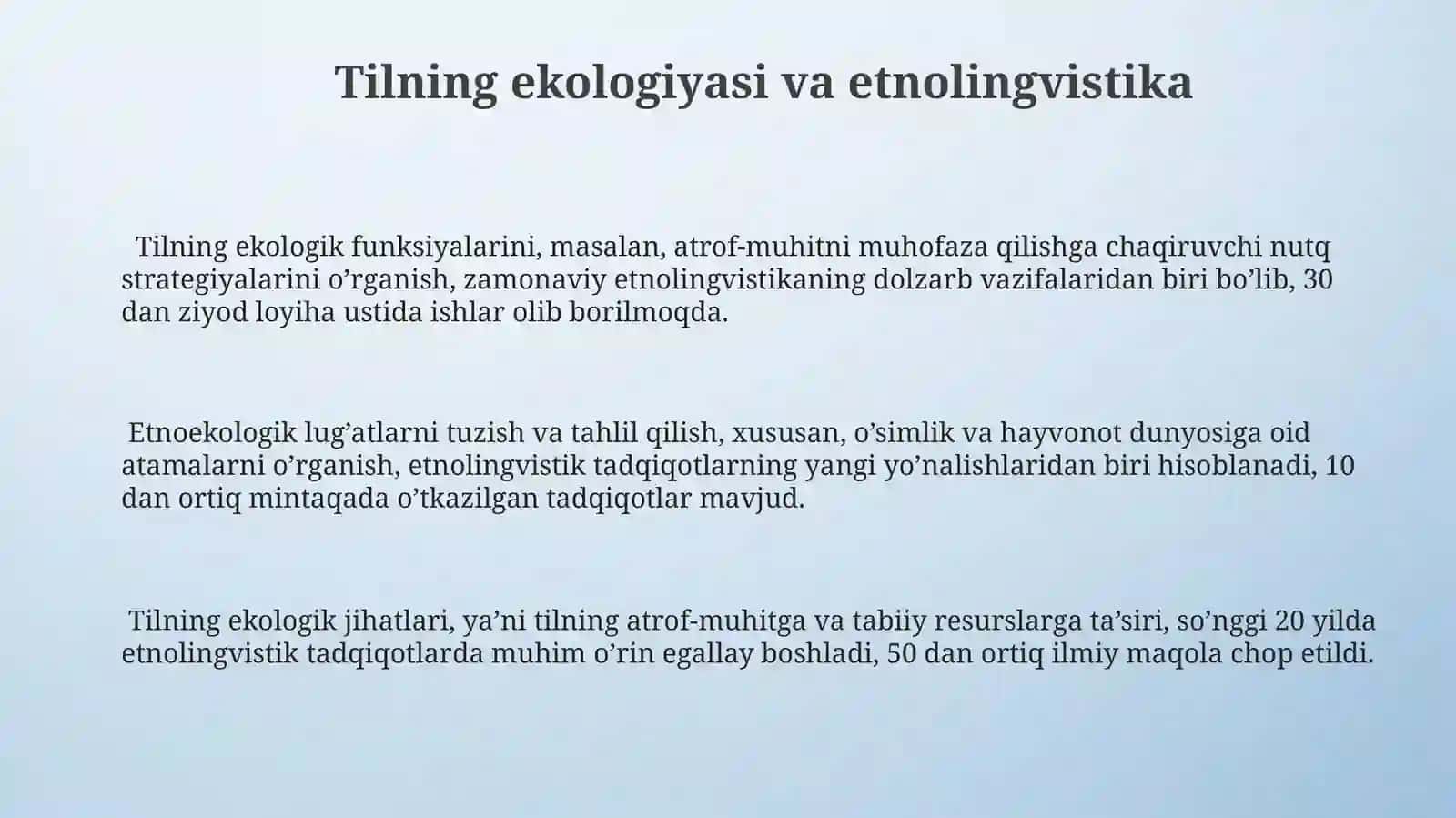 ETNOLINGVISTIKA TILSHUNOSLIKNING ZAMONAVIY YÒNALISHI 3