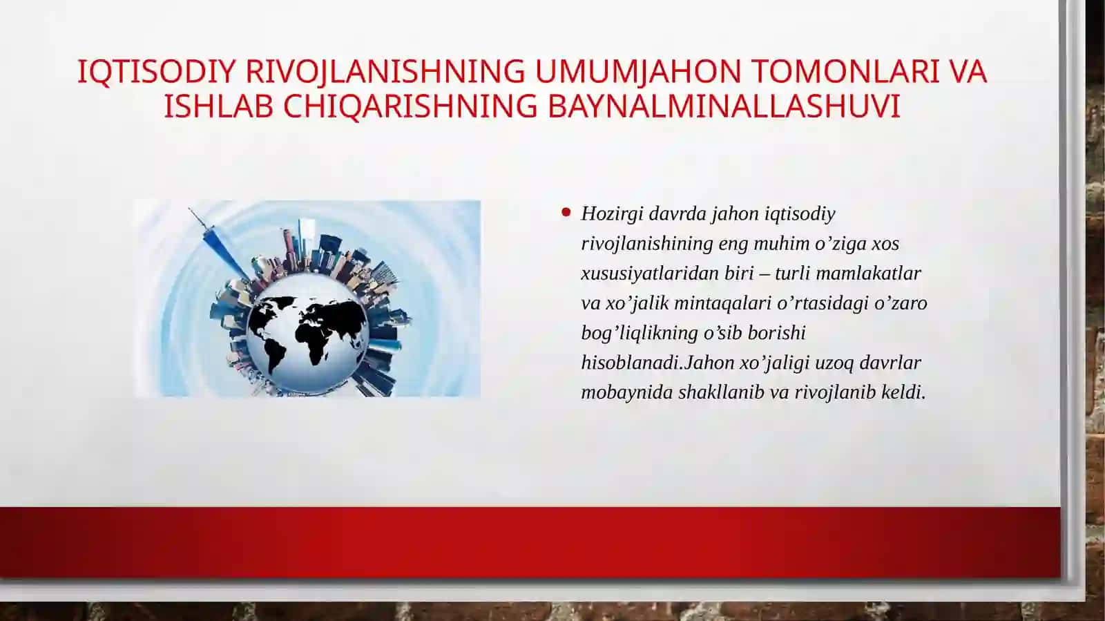 Jahon xo’jaligi va uning shakllanishi 3