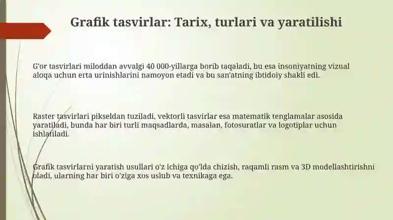 Grafik tasvirlar: Tarix, turlari va yaratilishi 3