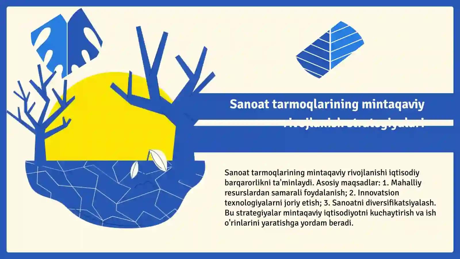 Sanoat tarmoqlarining mintaqaviy rivojlanish strategiyalari 3