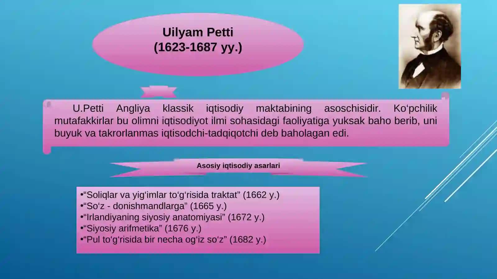 Uilyam Petti (1623-1687)-Angliya klassik siyosiy iqtisodining asoschisi 3