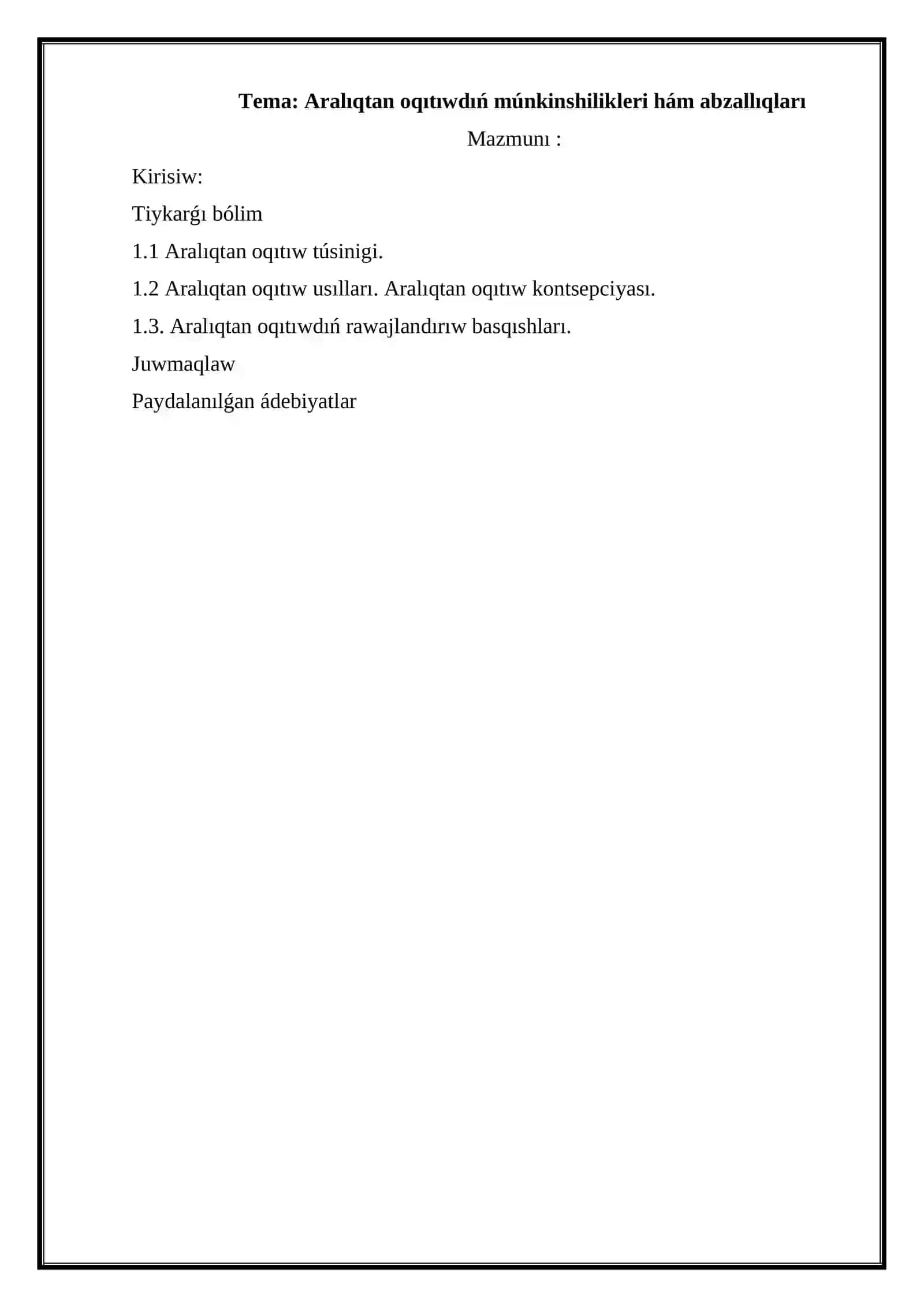 Aralıqtan oqıtıwdıń múnkinshilikleri hám abzallıqları 3