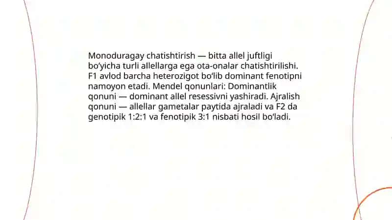 Monoduragay chatishtirish. Allel bo‘lgan genlarning o‘zaro ta’siri, ko‘pallellik 3