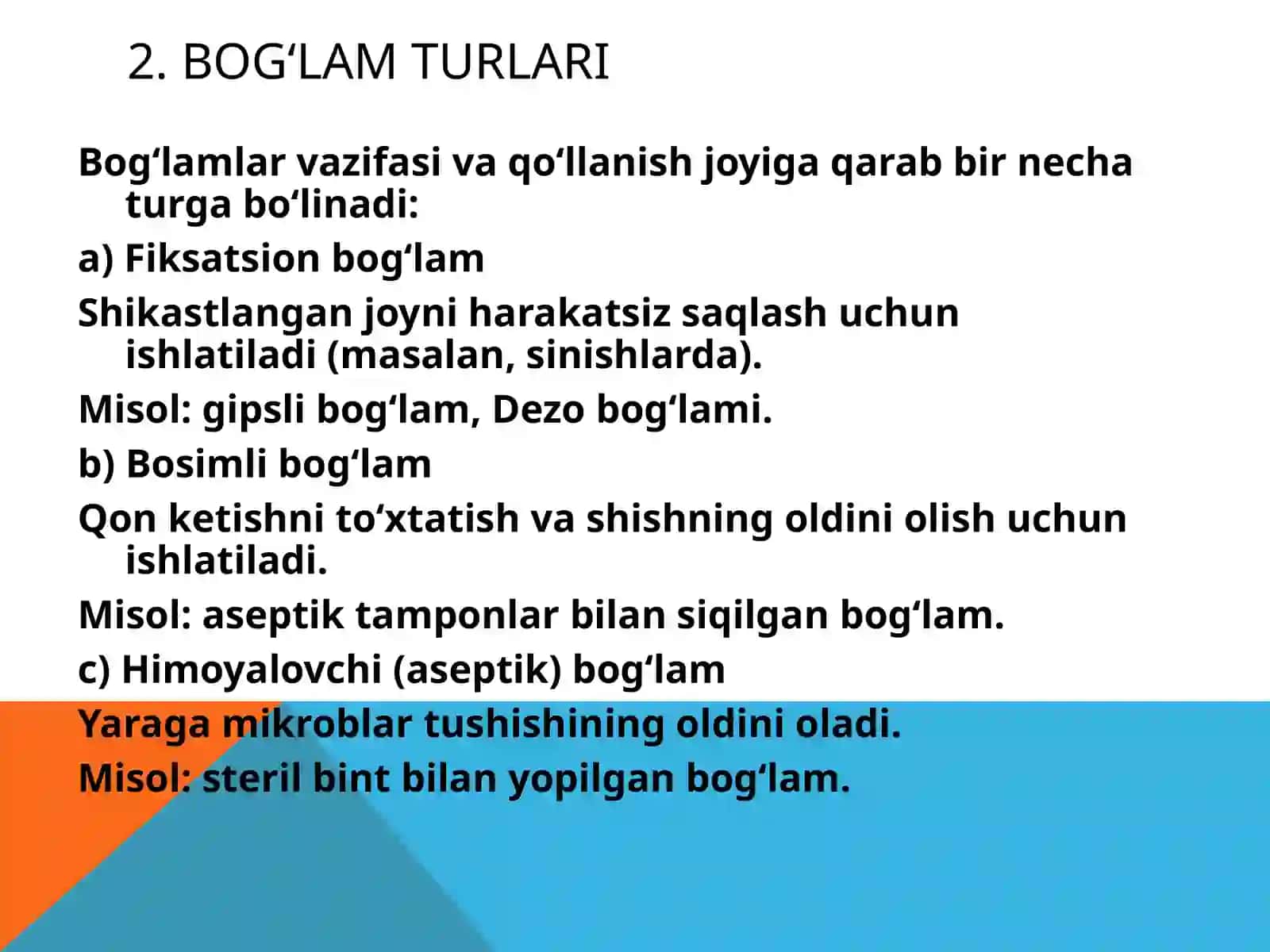Desmurgiya. Bog’lam turlari. Zamonaviy jarohat qoplamlari 3