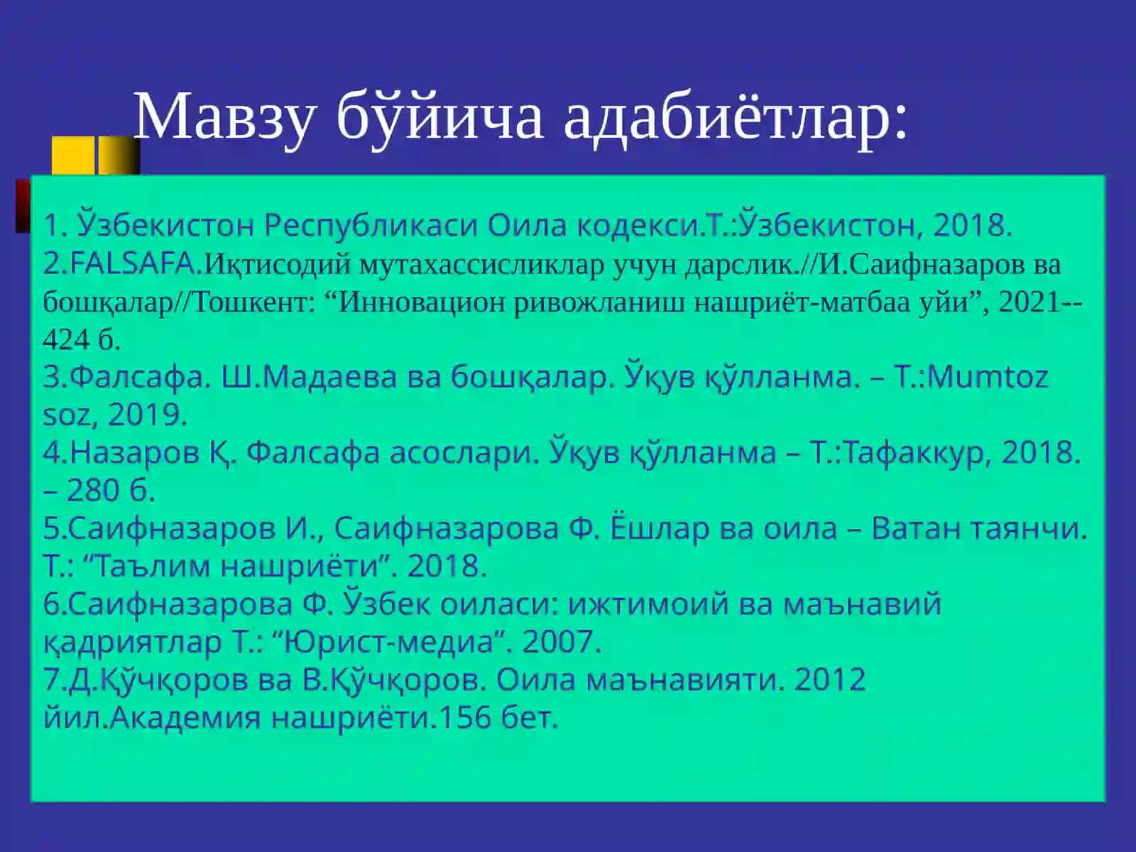FALSAFA. Иқтисодий мутахассисликлар учун дарслик.//И.Саифназаров ва бошқалар//Тошкент: “Инновацион ривожланиш нашриёт-матбаа уйи”, 2021-- 424 б 3