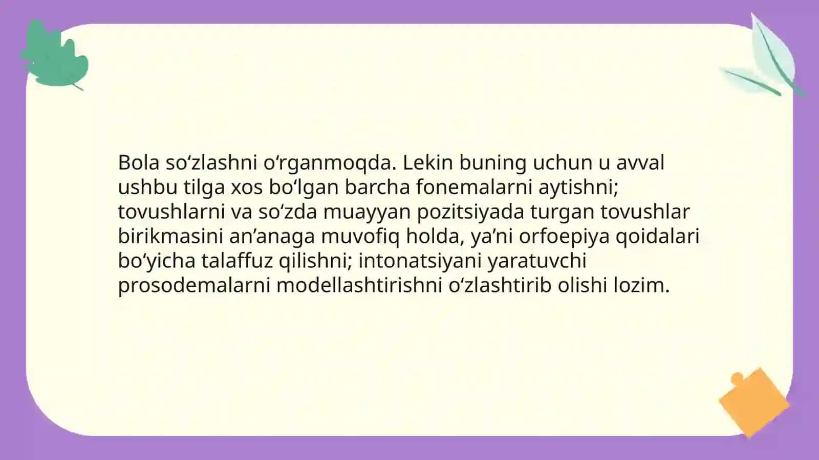 Bolalarni to‘g‘ri talaffuzga o‘rgatishning asosiy vazifalari 3