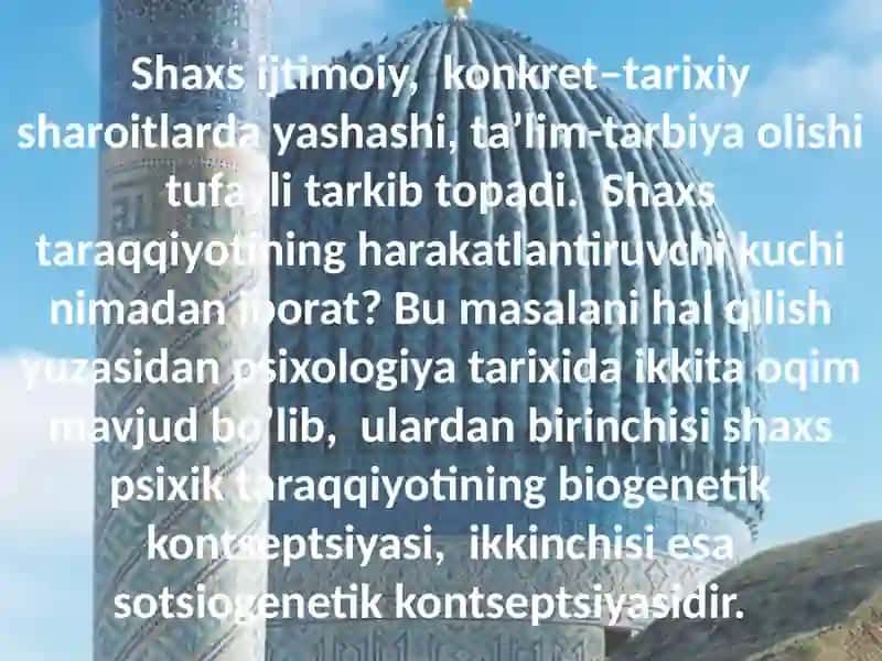 Shaxsni shakllanishiga ta’sir etuvchi omillar 3