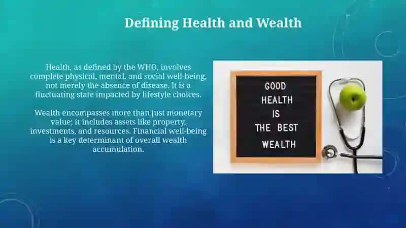 Defining Health and Wealth 3