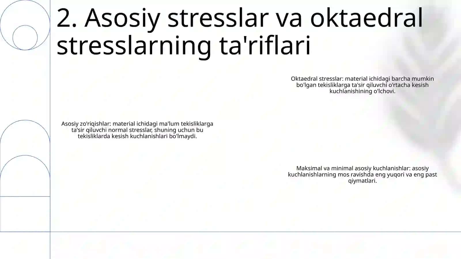 Bosh Kuchlanishlar Ekstremal Urinma Kuchlanishlar Va Oktaerdrik Kuchlanishlar 3