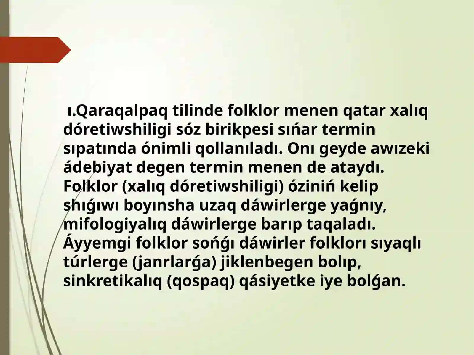 Folklor haqqında ulúwat Túsinq 3
