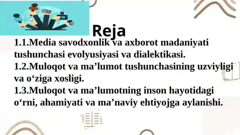 MEDIASAVODXONLIK VA           AXBOROT MADANIYATI          EVOLYUTSIYASI,   UNING JAMIYATDAGI AHAMIYATI 3