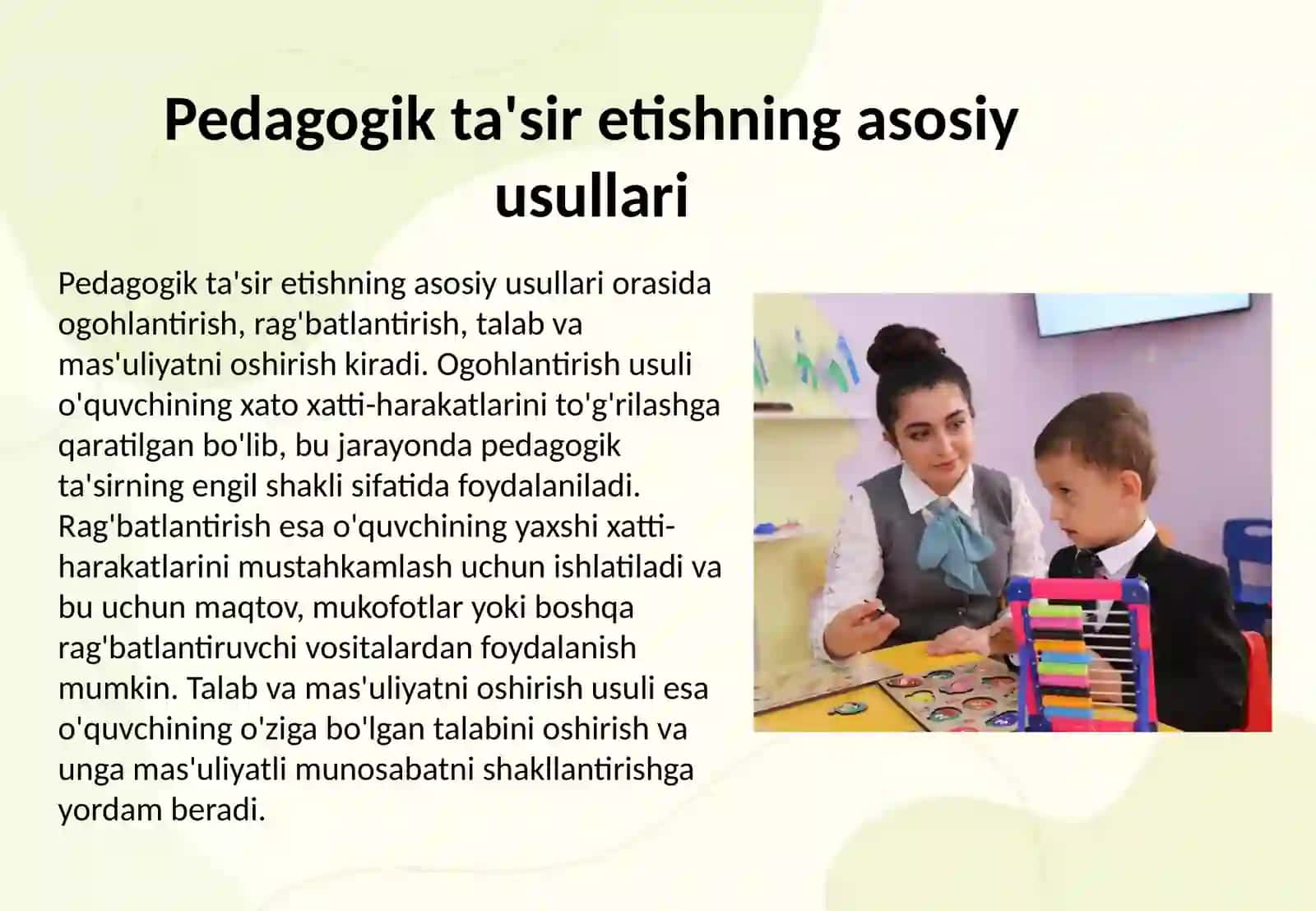 Tarbiyaviy ishlar jarayonida qo'llaniladigan pedagogik ta'sir etish usullari.Tarbiyaviy ishlar jarayonida tarbiya treninglaridan foydalanish 3