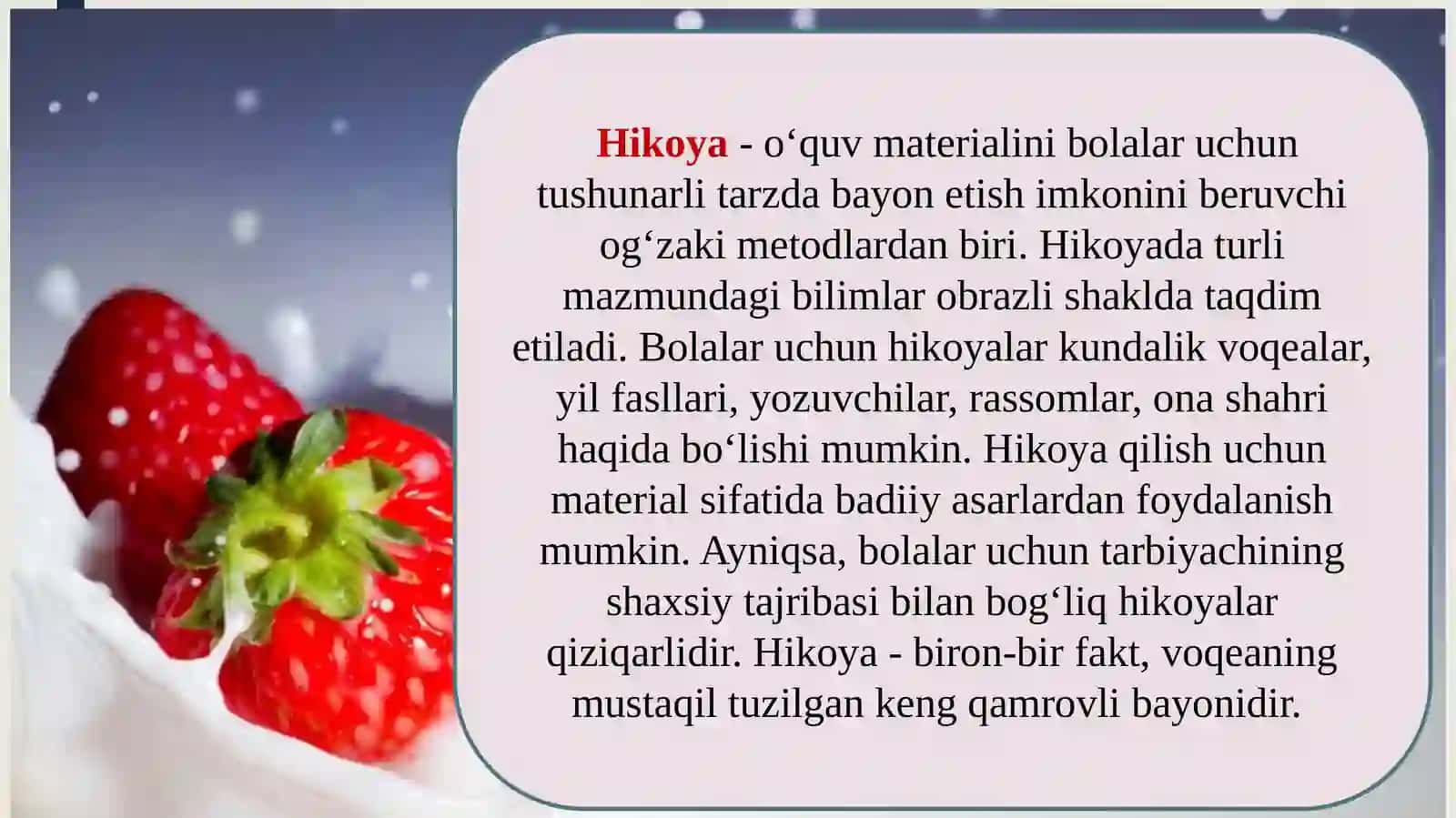 Hikoya qilib berish turlari va metodlari 3