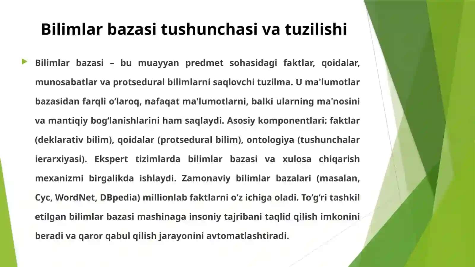 Mavzu: Bilimlar bazasi va bilimlarni namoyish qilish modellari 3