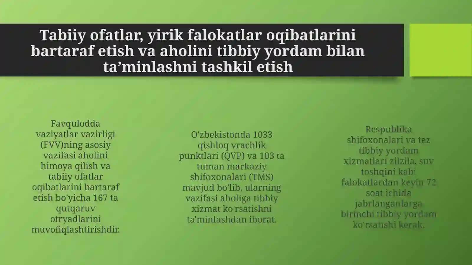 Aholining tabiiy ofatlar, katta falokatlar va tibbiy jihatdan ta'minlanishini tashkiletish 3