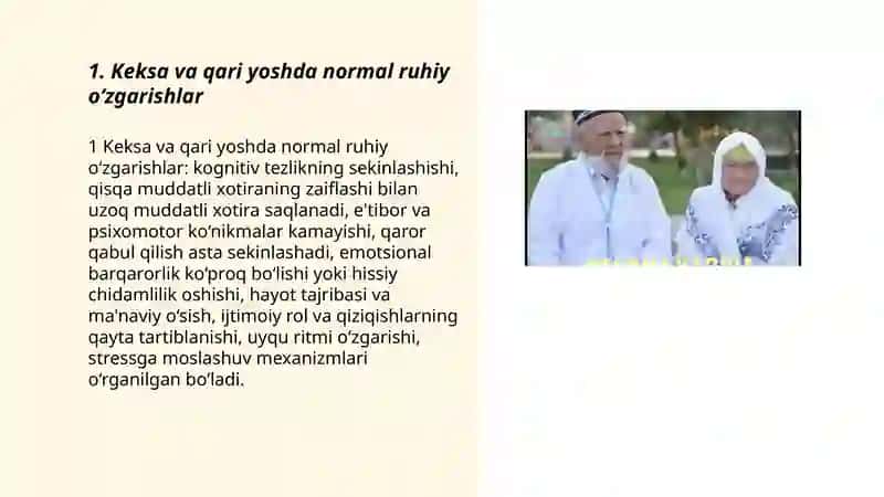 Keksa va qari yoshdagi ruxiy òzgarishlar 3