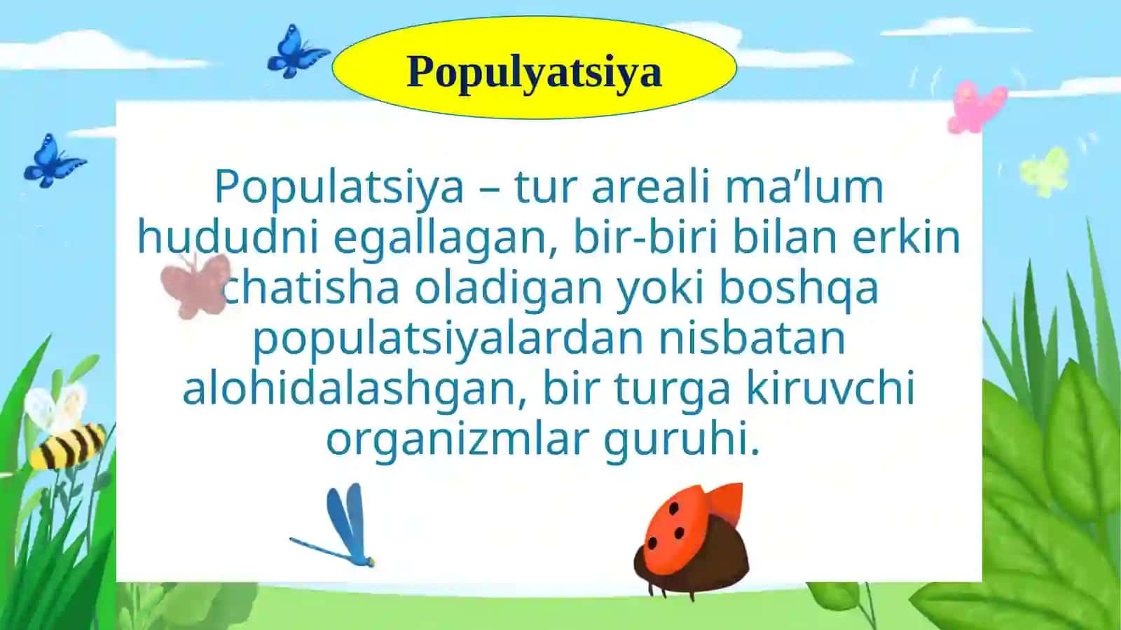 Populyatsiya– Turning Tuzilish va Evolyutsiyaning Boshlang‘ich Birligi 3