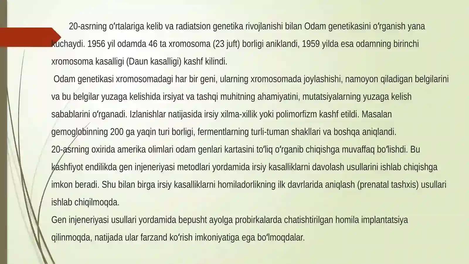 Odam genetikasi: sitogenetik, egizaklar, immunogenetika usullari 3