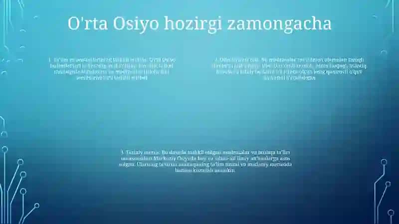 OʻRta Osiyodagi Talim Muassasasini Tashkil Topishi 3