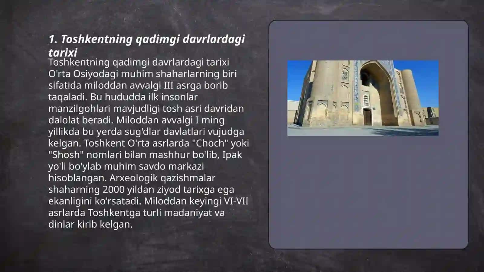 Toshkent shahri tarixi va rivojlanish xususiyatlari 3