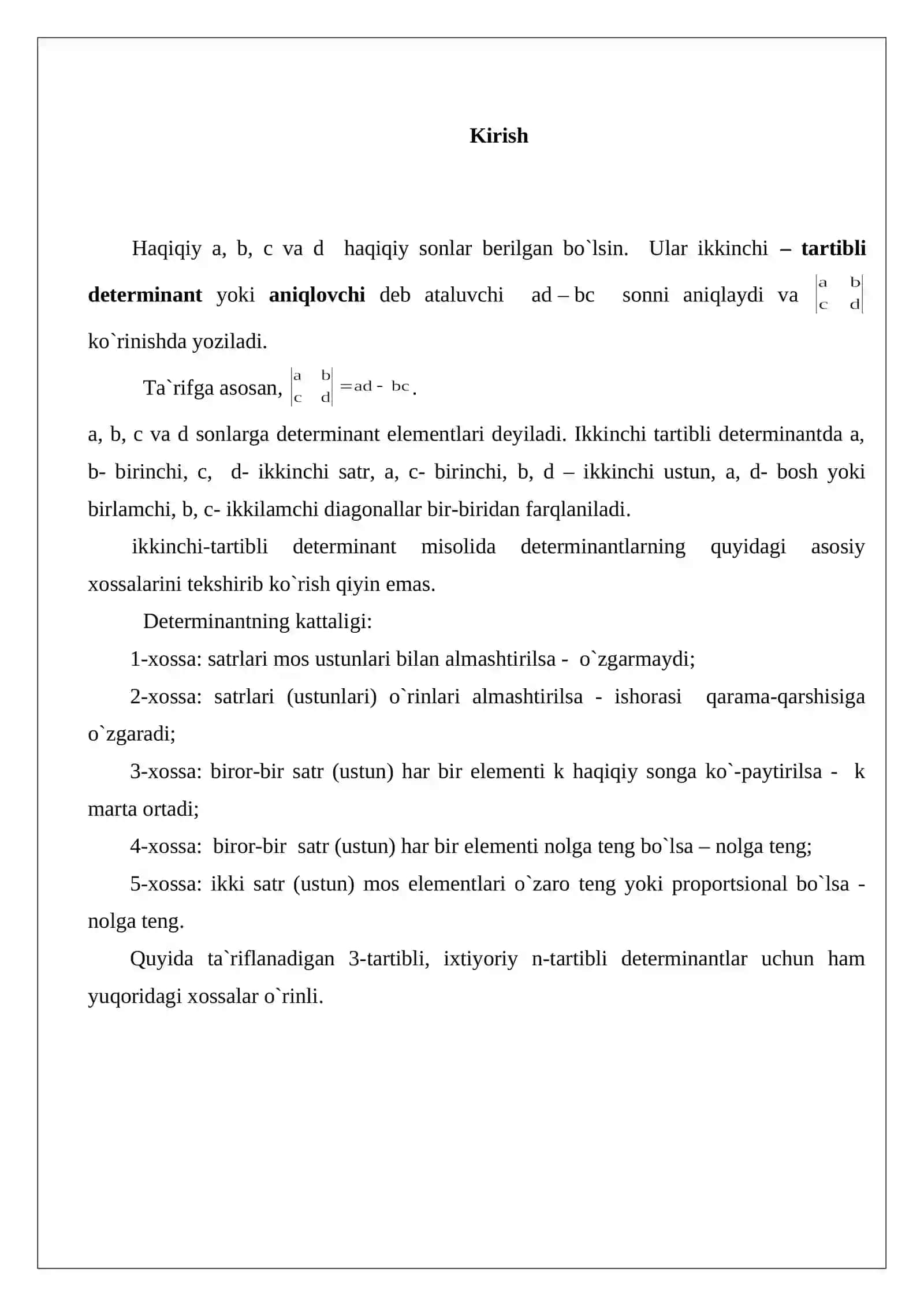 n-tartibli determinantlar determinantlarning xossalari, minor va algebraik to`ldiruvchilar haqida tushuncha 3