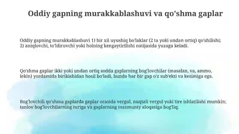 Oddiy gapning murakkablashuvi va qo'shma gaplar 3