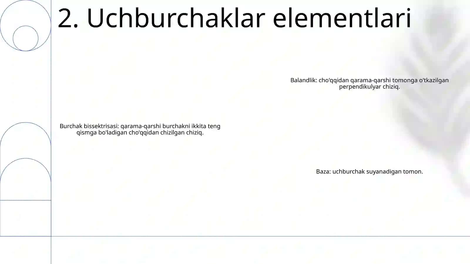 Uchburchak Turlari Va Uning Elementlari 3