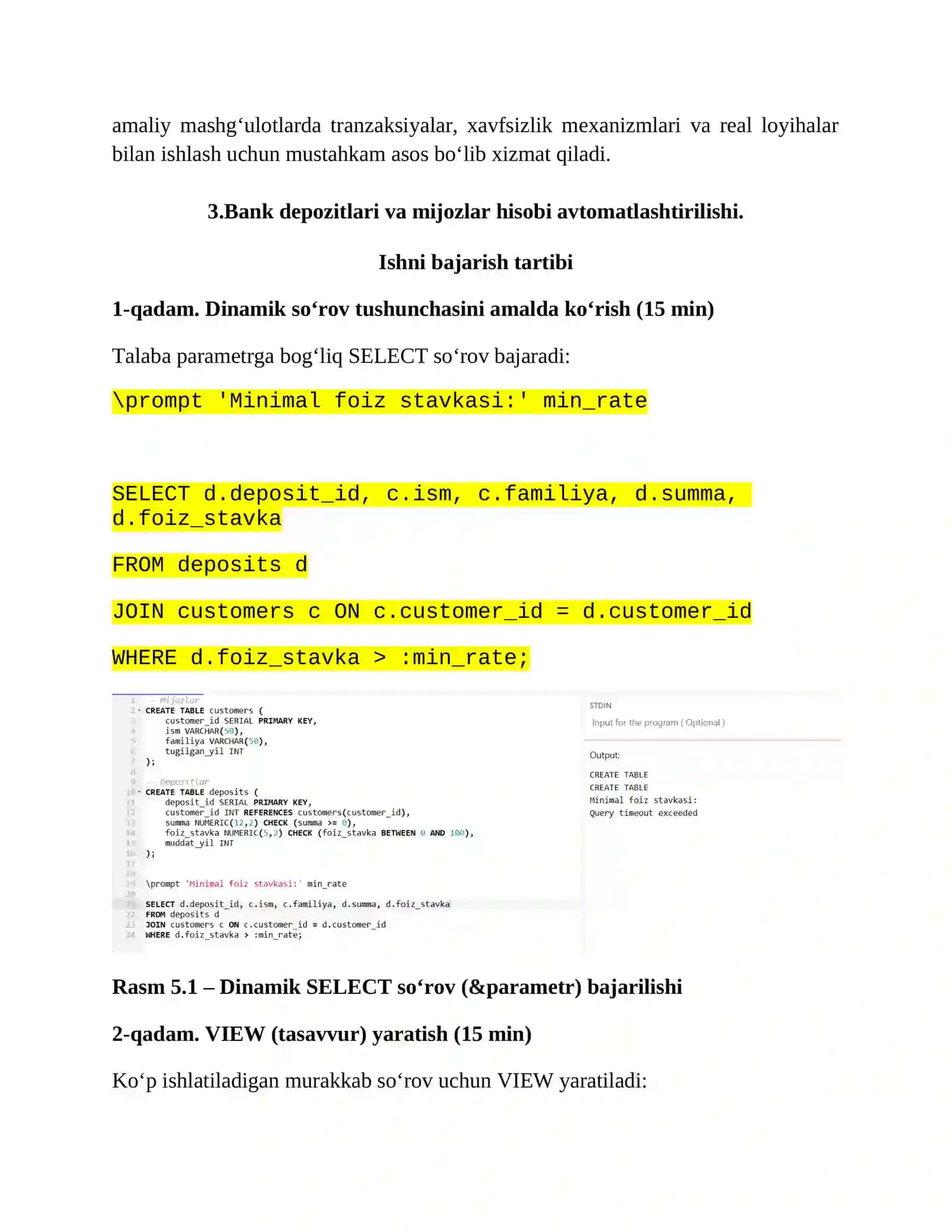 Dinamik so‘rovlar yaratish, tasavvurlar (VIEW), cheklovlar (CONSTRAINT), sinonimlar (SYNONYM) va indekslardan (INDEX) foydalanish 3