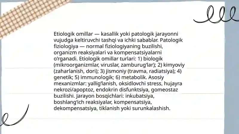 Etiologik omillarning organizmga tasiri (Patologik Fiziologiyaga bogʻlab) 3