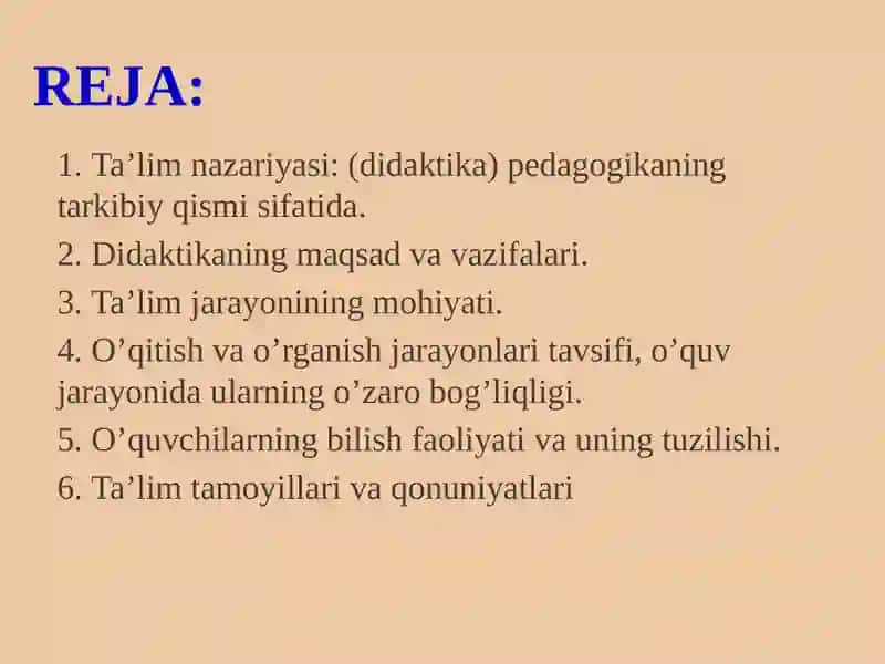 DIDAKTIKA – PEDAGOGIK TA’LIM NAZARIYASI. O’QITISH JARAYONI YAXLIT TIZIM SIFATIDA 3