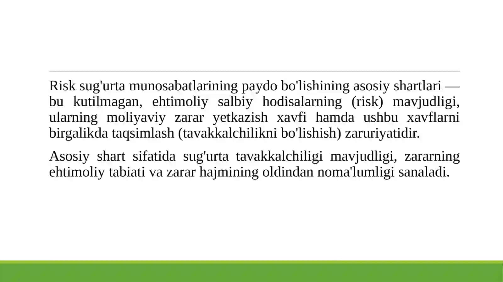 Risk sug'urta munosabatlarining paydo bo'lishining asosiy shartlari 3