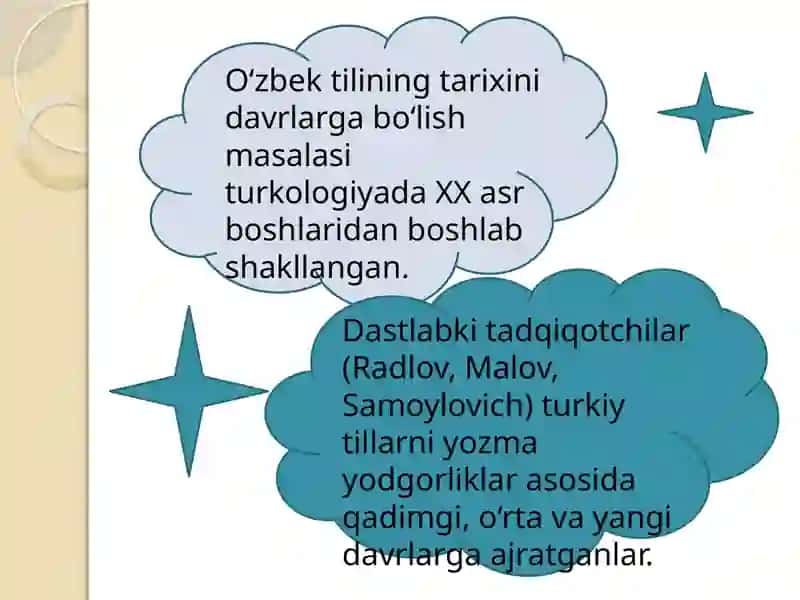 Oʻzbek tilini tarixini davrlashtirishga oid turkologiyadagi qarashlar 3