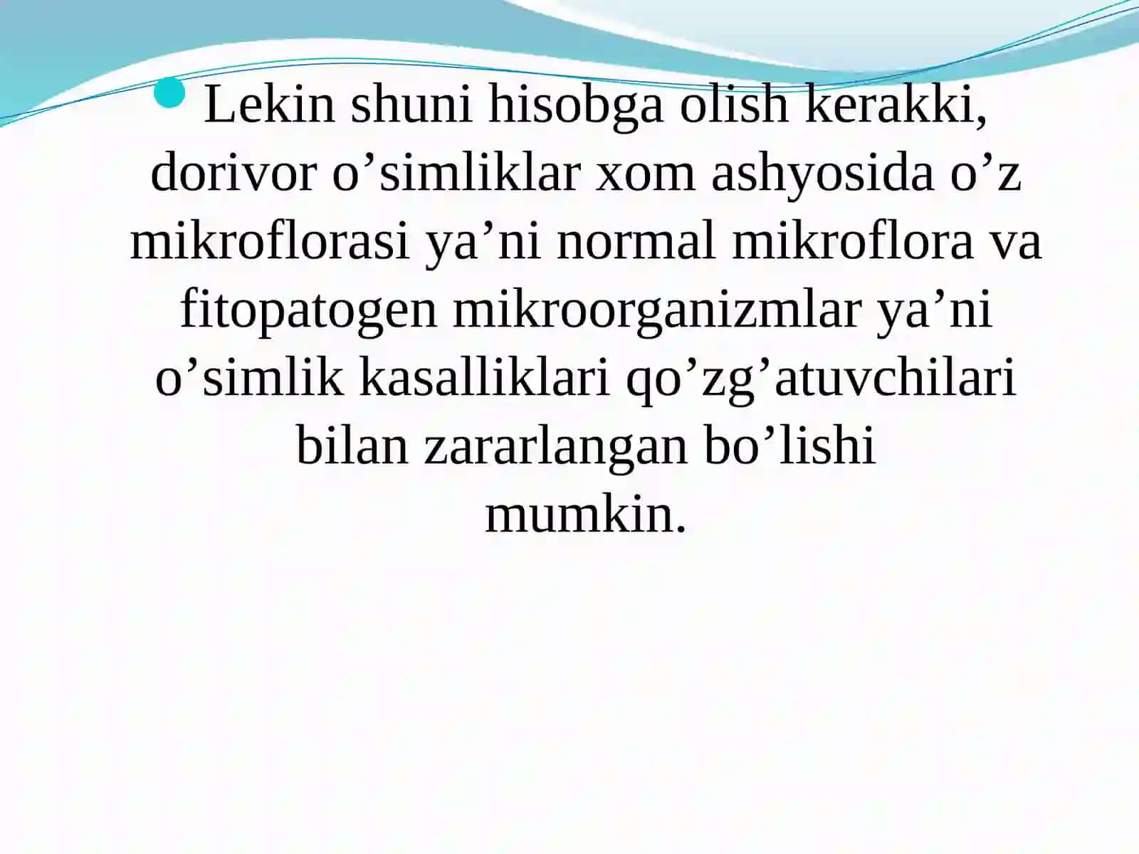 Dorivor oʼsimliklar xom ashyosining mikroflorasi 3