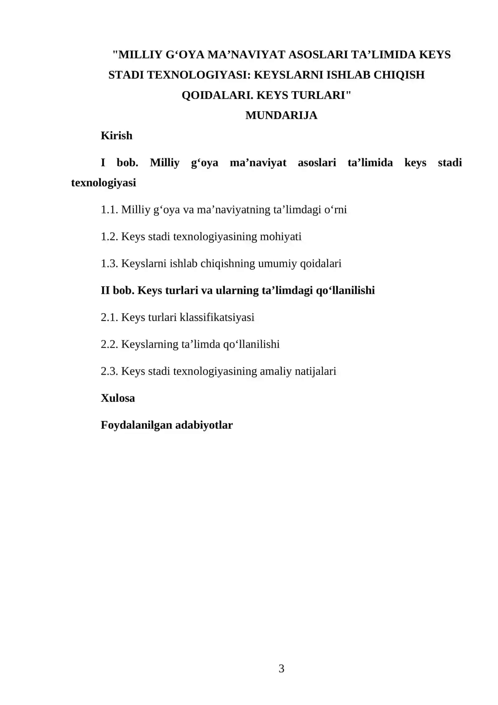 "MILLIY GʻOYA MAʼNAVIYAT ASOSLARI TAʼLIMIDA KEYS STADI TEXNOLOGIYASI: KEYSLARNI ISHLAB CHIQISH QOIDALARI. KEYS TURLARI" 3