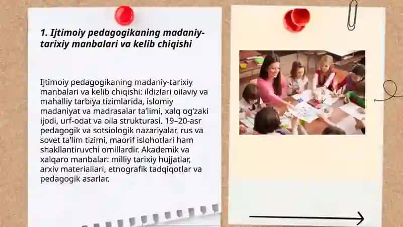 Ijtimoiy pedagogika rivojlanishining madaniy-tarixiy asoslari 3