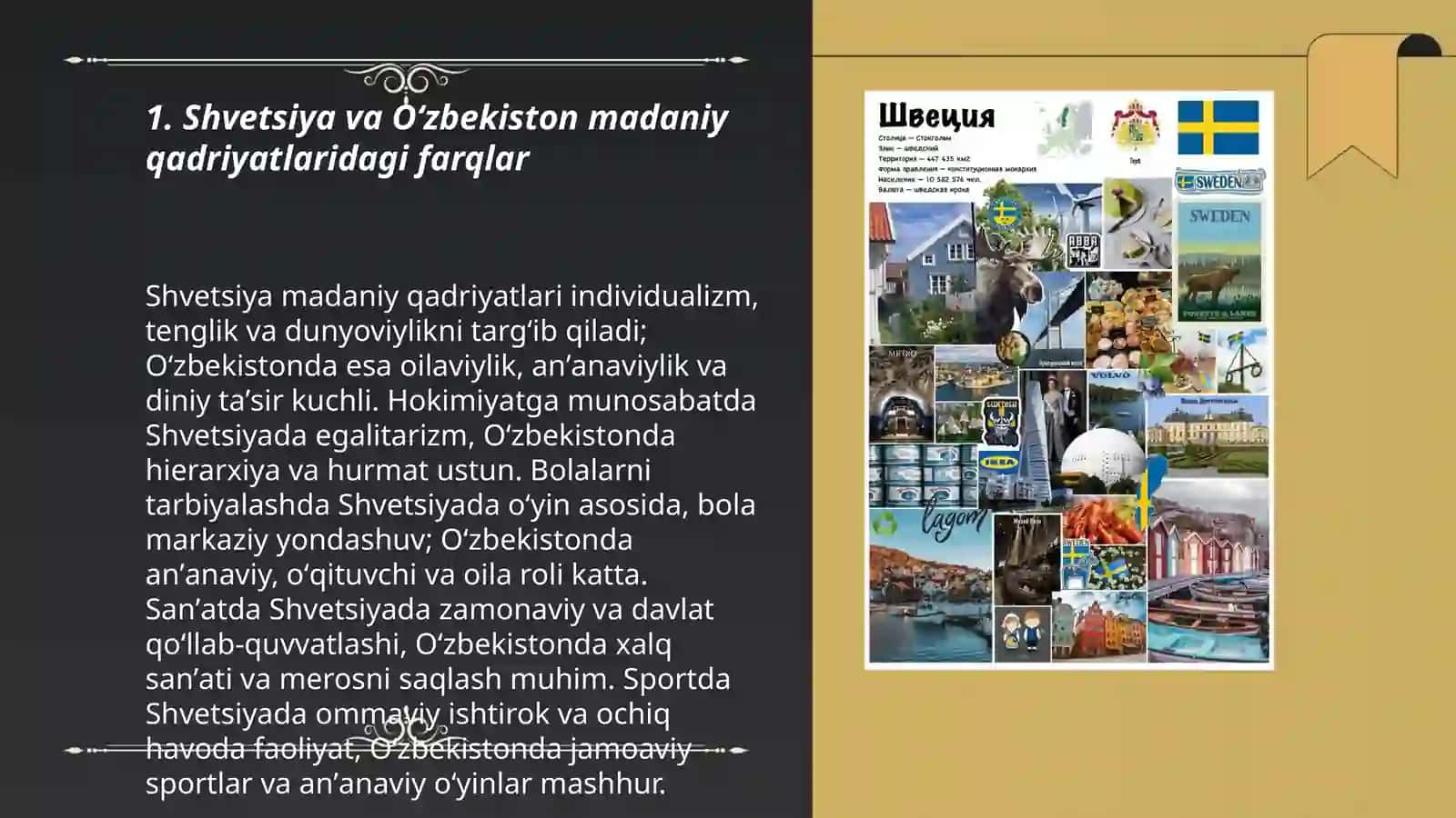 Shvetsiya madaniyat va sport va sanʼat va maktabgacha taʼlim va pedagogik va Oʻzbekiston farq 3