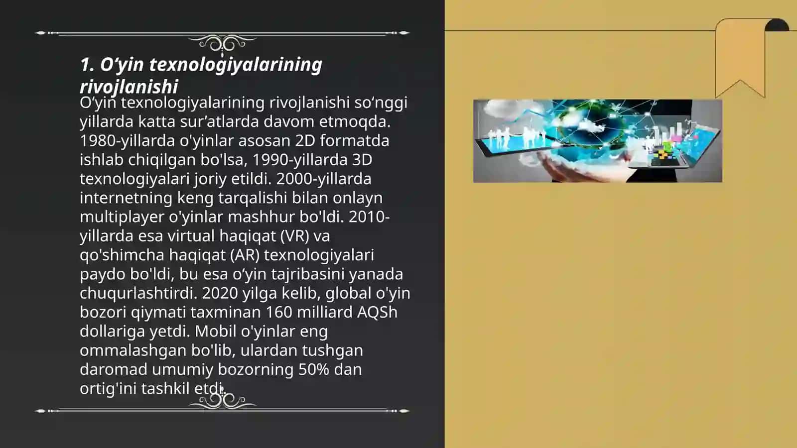 Oʻyin texnologiyalari va ularning oʻziga xosliklari 3