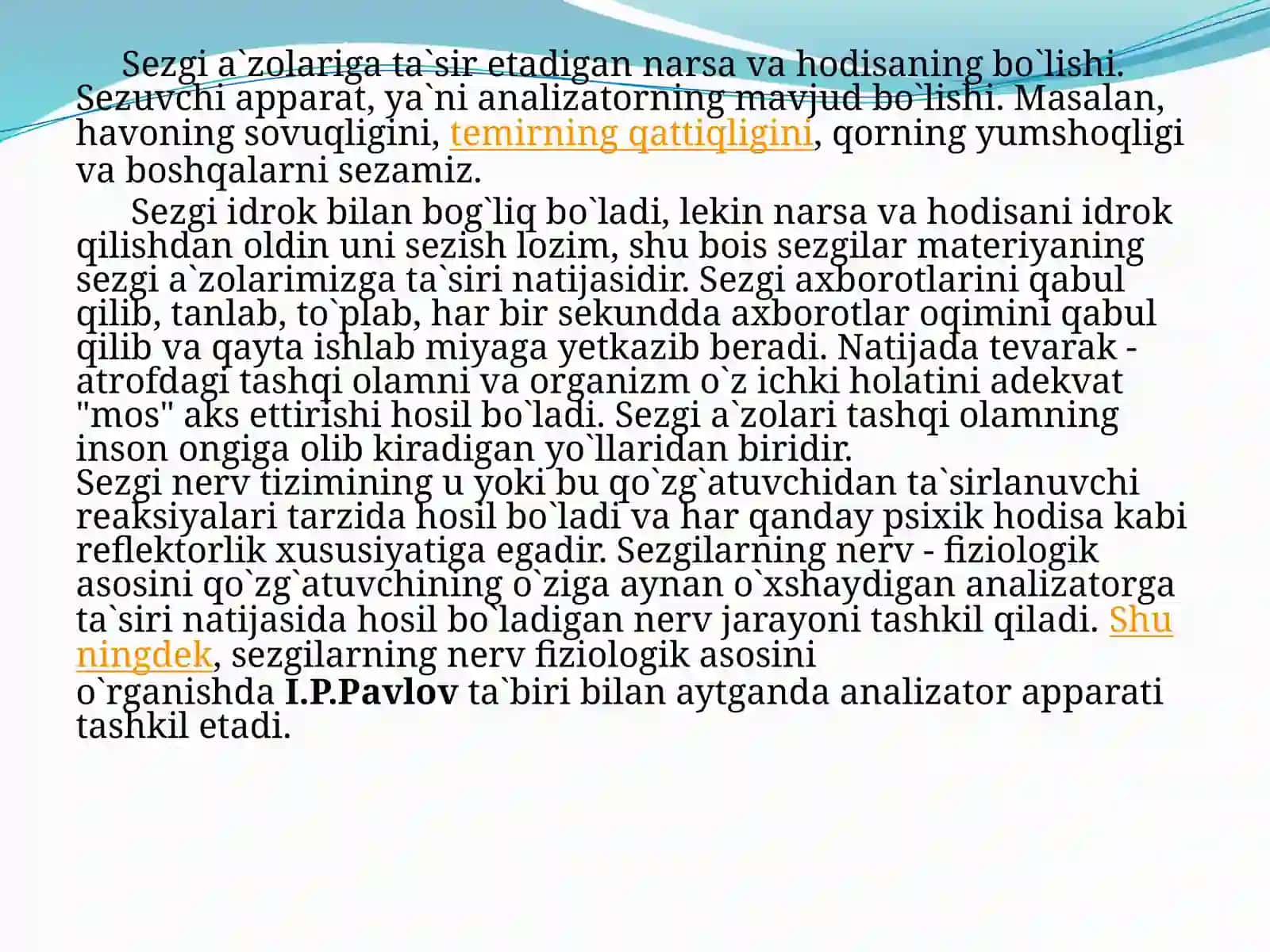 Sezgi va idrokning psixologik mohiyati, fiziologiyasi 3