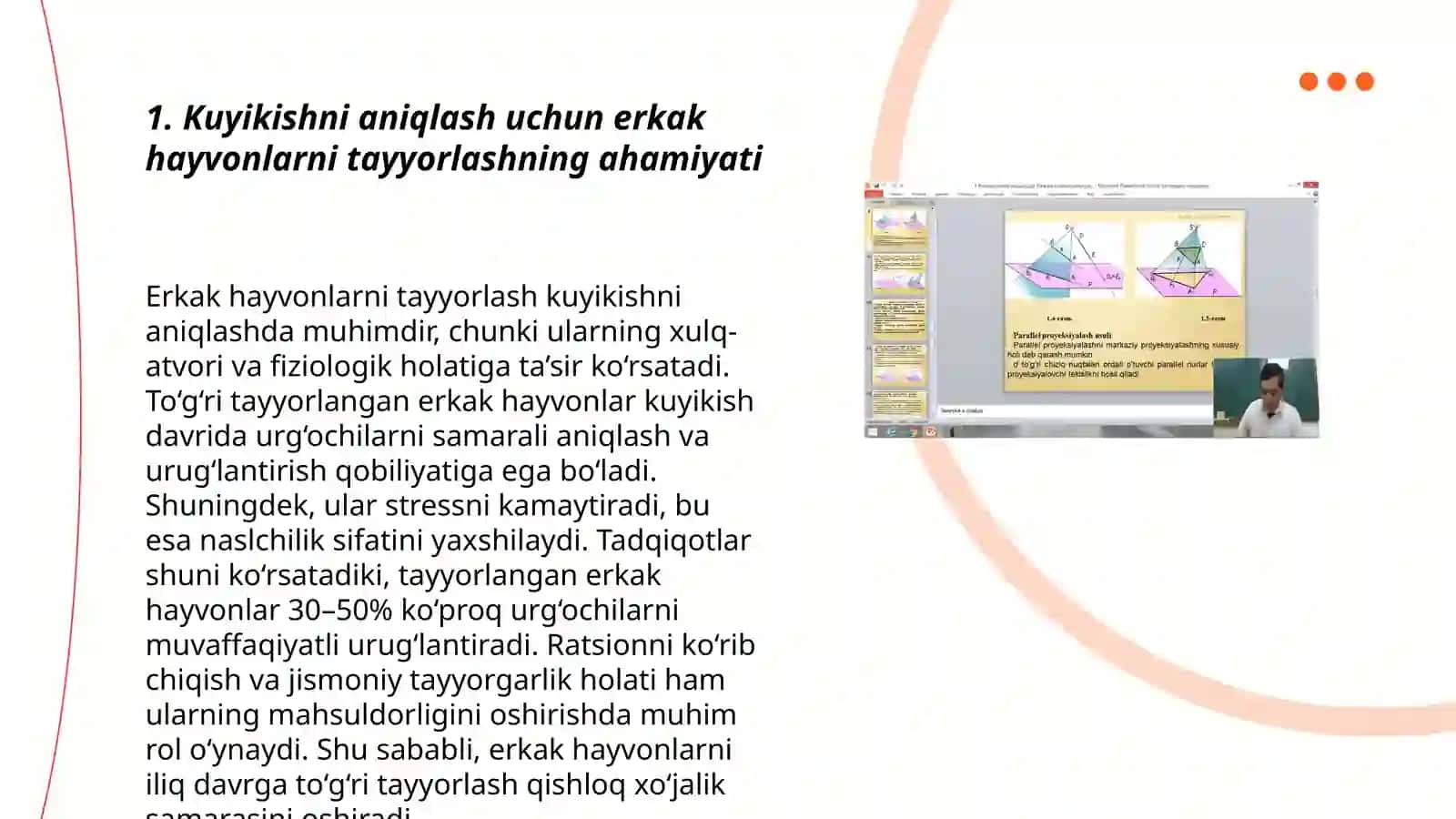 Kuyikishni aniqlovchi erkak hayvonlarni tayyorlash. Kuyikishni aniqlash usullari 3