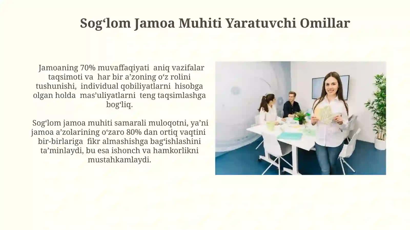 Jamoalararo soĝlom muhit yaratish.Jamoani boshqarish usullari 3