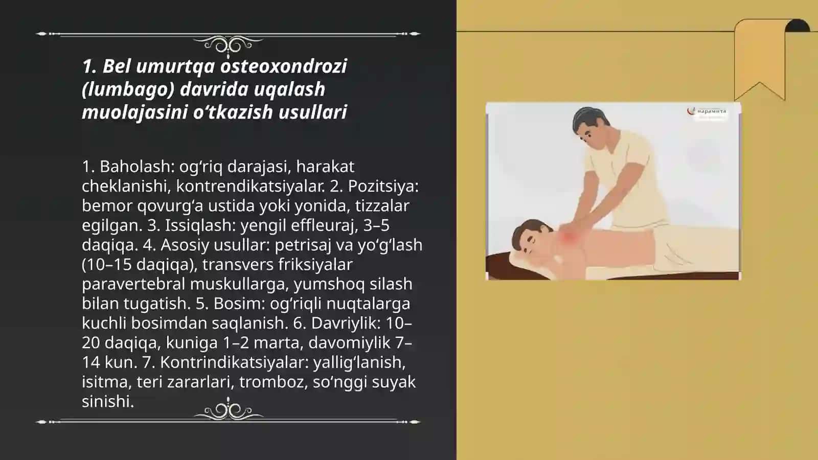 Bel umurtqa osteoxondrozi (lumbago) davrida uqalash muolajasini oʻtkazish usullari 3