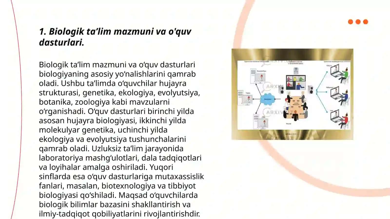 Biologik taʼlim mazmuni, metodlari, vositalari va shakllarining uygʻunligi 3