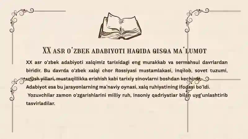 XX ASR O‘ZBEK ADABIYOTI XUSUSIYATLARI. G‘AFUR G‘ULOM, OYBEK VA ABDULLA QAHHOR ASARLARI 3