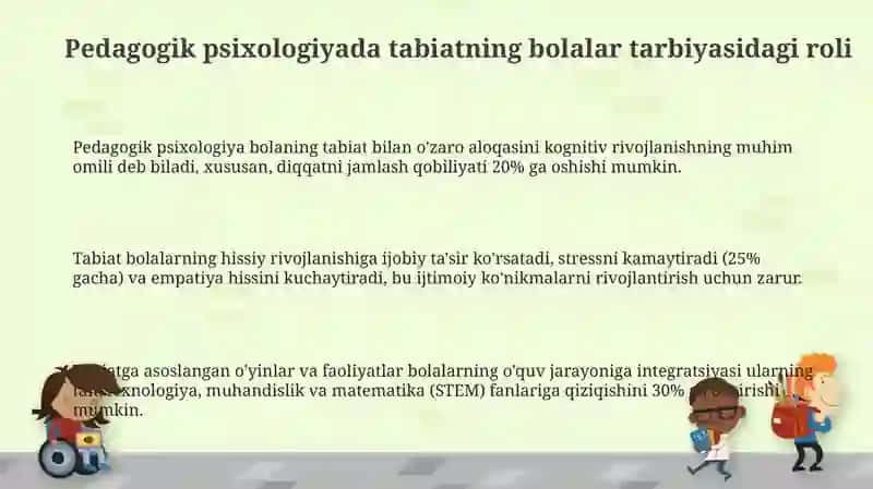 Pedagogik psixologlar uchun Tabiatning ahamiyati 3